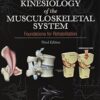 Kinesiology of the Musculoskeletal System 3rd Edition