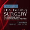 Sabiston Textbook of Surgery E-Book: The Biological Basis of Modern Surgical Practice 21st Edition