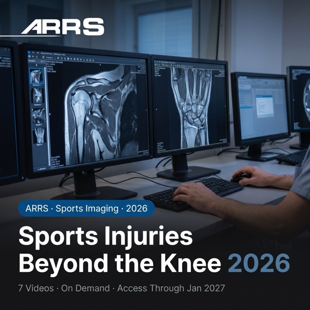 ARRS Expanding the Field - Imaging of Sports-Related Injuries Beyond the Knee 2026 ARRS Expanding the Field Imaging of Sports Related Injuries Beyond the Knee 2026