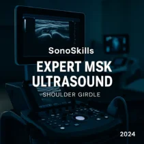 Sonoskills Expert MSK Ultrasound of the Shoulder Girdle eLearning – Level 3 2024