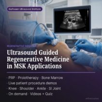 Ultrasound Guided Regenerative Medicine in MSK Applications Medium